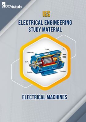 IES Electrical Engineering Study Material Electrical Machines